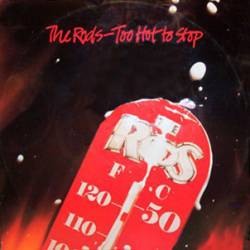 The Rods : Too Hot to Stop (Single)